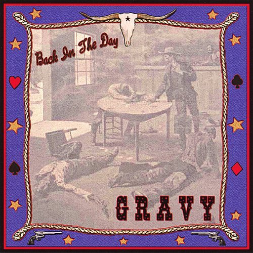 Gravy/Back In The Day