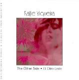 Katie Viqueira Other Side El Otro Lado 