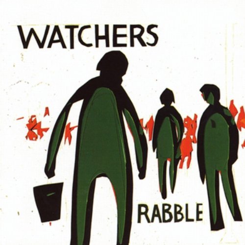 Watchers/Rabble