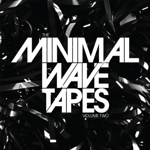 Minimal Wave Tapes/Vol. 2-Minimal Wave Tapes