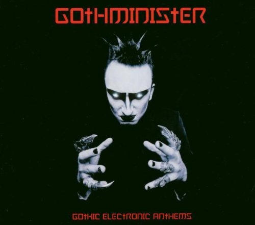Gothminister/Gothic Electronic Anthems@Imp Italian