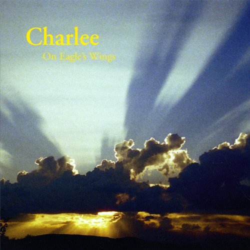Charlee/On Eagle's Wings