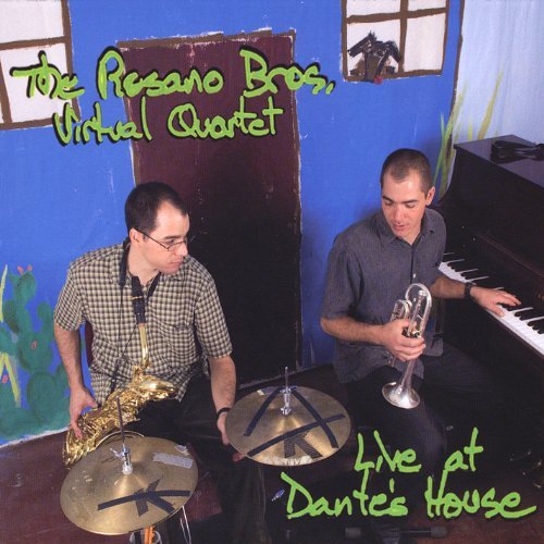 Rosano Bros. Virtual Quartet/Live At Dante's House