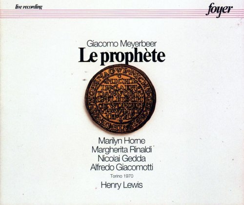 G. Meyerbeer/Prophete-Comp Opera@Horne/Gedda/Rinaldi/Giacomotti@Lewis/Turin Rso