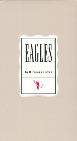 EAGLES/HELL FREEZES OVER