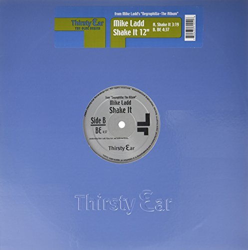 Mike Ladd/Shake It@.
