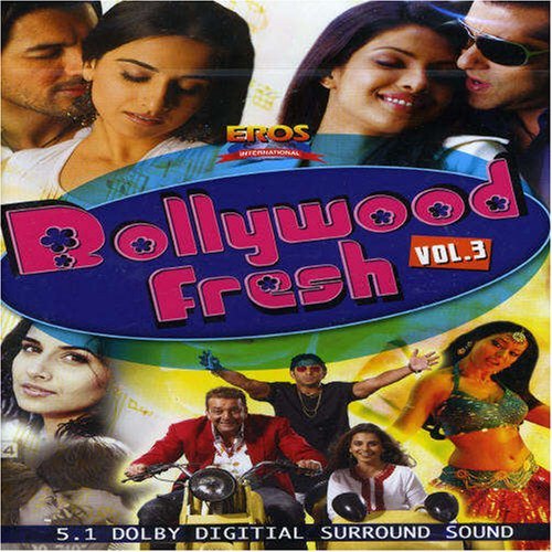 BOLLYWOOD FRESH/VOL. 3