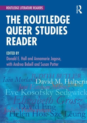 Donald E. Hall/The Routledge Queer Studies Reader