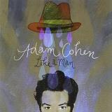 Adam Cohen Like A Man 