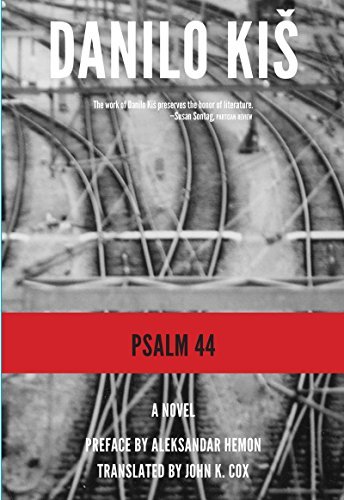 Danilo Kis Psalm 44 