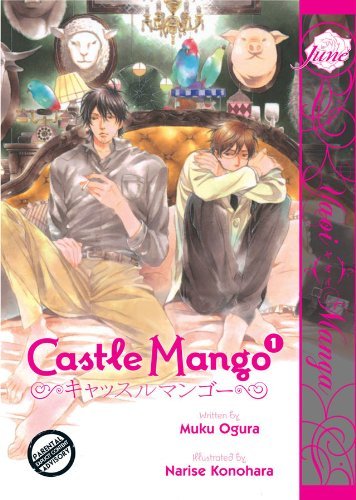 Narise Konohara/Castle Mango Volume 1 (Yaoi Manga)