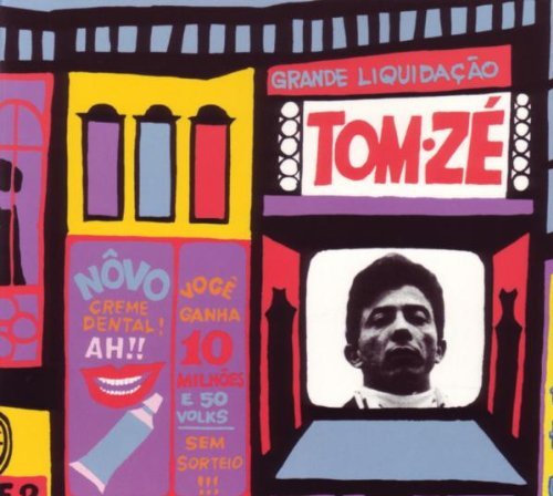 Tom Ze/Grande Liquidacao