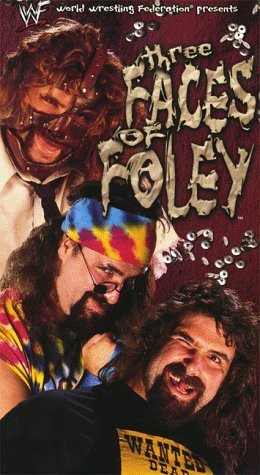 WWF/THREE FACES OF FOLEY