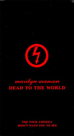 MARILYN MANSON/DEAD TO THE WORLD