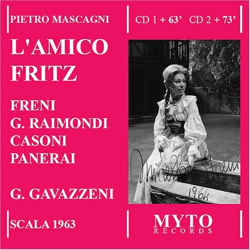 P. Mascagni/L'Amico Fritz@Freni/Raimondi/Casoni/&@Gavazzeni/Orch E Coro Del Teat