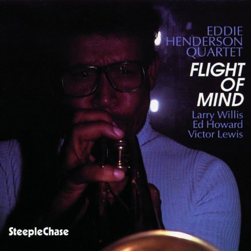 Eddie Henderson/Flight Of Mind