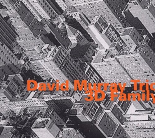 David Murray/3d Family@Import-Eu