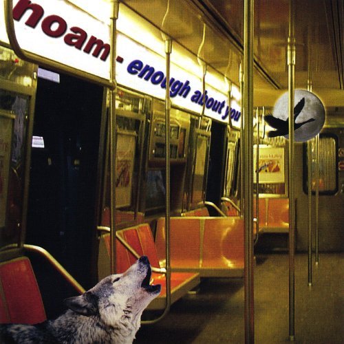 Noam Weinstein/Enough About You