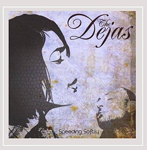 Dejas/Speeding Softly