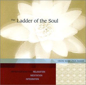 Paul Baker Ladder Of The Soul 