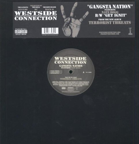 Westside Connection/Gangsta Nation@Explicit Version@B/W Get Ignit