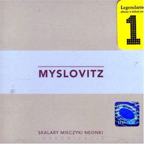 Myslovitz/Skalary Mieczyki Neonki@Import-Gbr