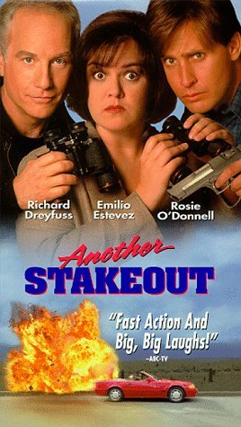 ANOTHER STAKEOUT/DREYFUSS/ESTEVEZ/O'DONNELL