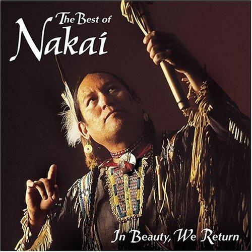 R. Carlos Nakai/In Beauty We Return