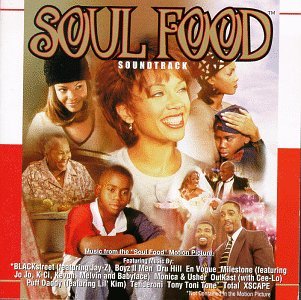 Soul Food/Soundtrack@Blackstreet/X-Scape/Dru Hill@Puff Daddy/Tony Toni Tone