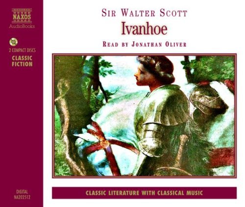 Sir Walter Scott/Ivanhoe@Nar By Jonathan Oliver