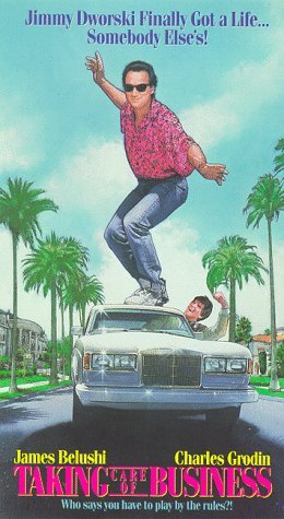 TAKING CARE OF BUSINESS/BELUSHI/GRODIN