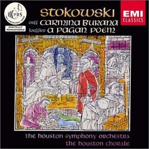 Orff Loeffler Carmina Burana Pagan Poem Stokowski Houston So 