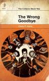 Chris F. Holm Wrong Goodbye The 