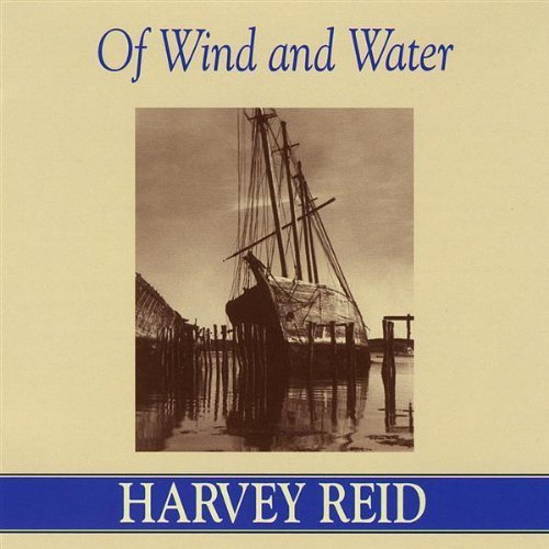 Harvey Reid Of Wind & Water 