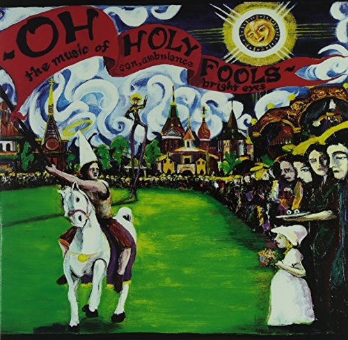Bright Eyes/Son Ambulance/Oh Holy Fools