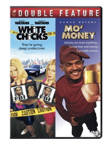 White Chicks(R)/Mo' Money/White Chicks(R)/Mo' Money@Nr