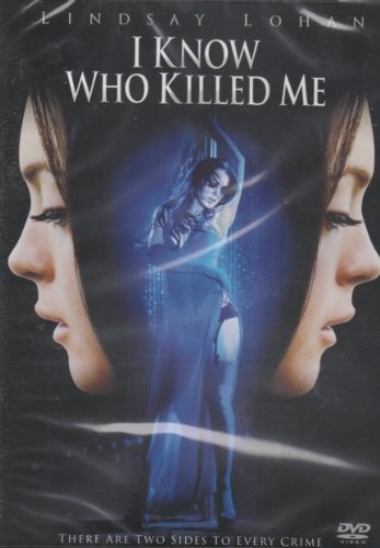 I KNOW WHO KILLED ME/LOHAN/ORMOND/MCDONOUGH