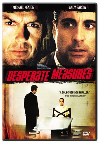Desperate Measures/Keaton/Garcia@Clr/Cc/5.1/Keeper@R
