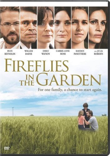 Fireflies In The Garden/Roberts/Dafoe/Watson/Reynolds@Aws@R