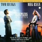 Sleepless In Seattle/Hanks/Ryan/O'Donnell