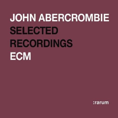 John Abercrombie Rarum Xiv 