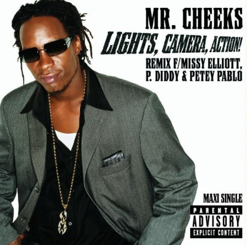 Mr. Cheeks/Lights Camera Action@Explicit Version@Remix