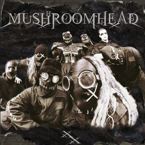 Mushroomhead/XX
