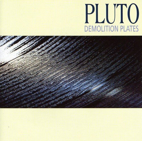 Pluto/Demolition Plates@Import-Eu
