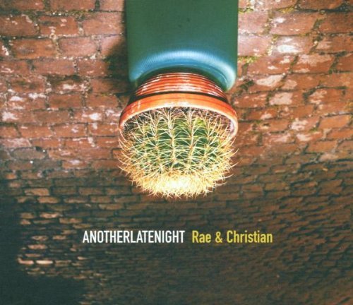 Rae & Christian/Another Late Night@Import-Gbr