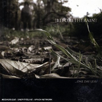 Before The Rain/One Day Less@Import-Gbr