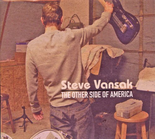 Steve Vansak/Other Side Of America