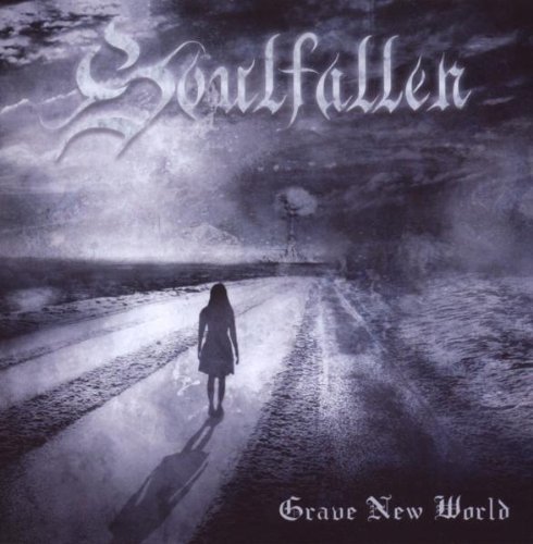 Soulfallen/Grave New World@Import-Gbr