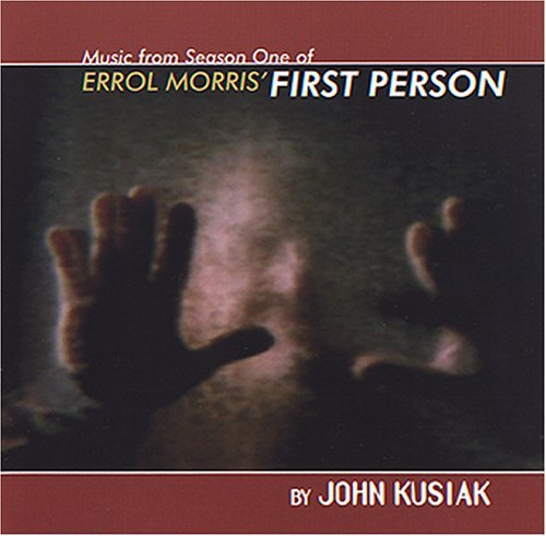 John Kusiak Music For Errol Morris First P 