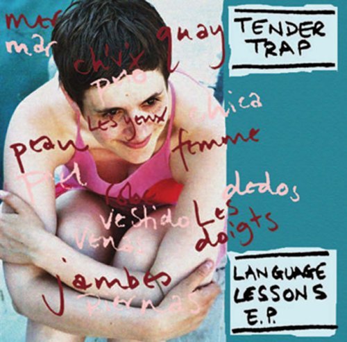Tender Trap/Lanuage Lessons
